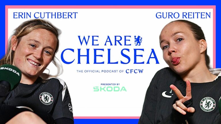 CUTHBERT & REITEN Return… S3 EP 12 We Are Chelsea Podcast