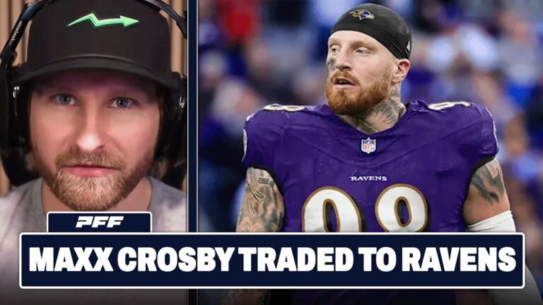Maxx Crosby Traded To The Ravens PFF NFL Show