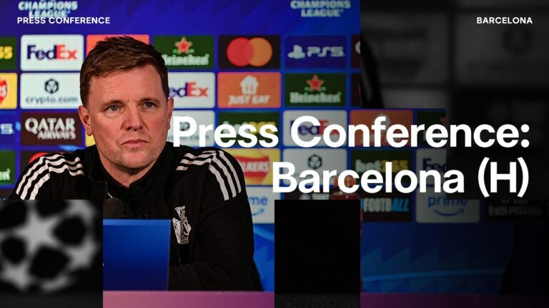 PRESS CONFERENCE Eddie Howe pre-Barcelona (H)
