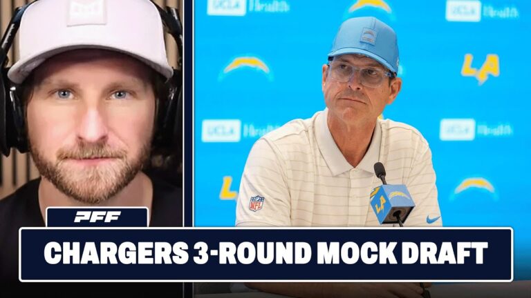 Los Angeles Chargers 3-Round Mock Draft PFF NFL Show