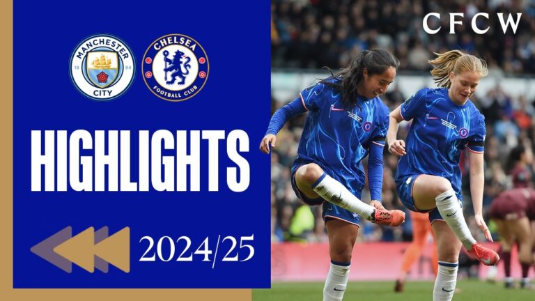 Man City 1-2 Chelsea HIGHLIGHTS REWIND 2024 25 Women’s League Cup
