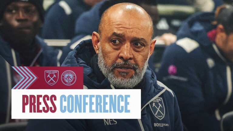 Injuries, Man City, & Momentum Nuno Espírito Santo’s Press Conference West Ham v Manchester City