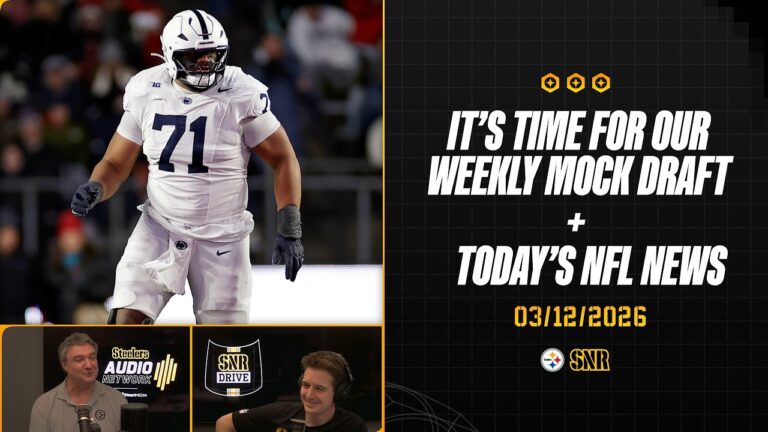Time For Our Weekly Mock Draft Today’s NFL News SNR Drive (Mar.12) Pittsburgh Steelers