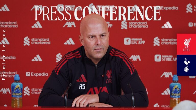 LIVE: Arne Slot’s pre-match press conference Liverpool vs Tottenham