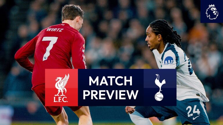 Liverpool v Spurs Premier League Match Preview