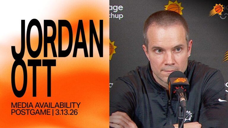 Head Coach Jordan Ott Postgame Media Availability Phoenix Suns 3-13-26