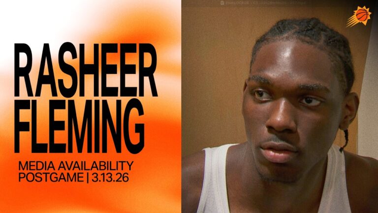 Rasheer Fleming Postgame Media Availability Phoenix Suns 3-13-26