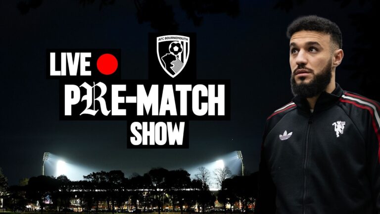 LIVE Bournemouth v Man Utd Team Arrivals & Pre-Match Show