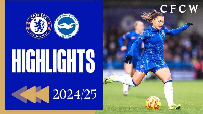 Chelsea 4-2 Brighton HIGHLIGHTS REWIND 2024 25