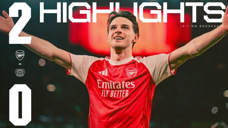 EZE & RICE WONDERGOALS! Arsenal vs Bayer Leverkusen (2-0, 3-1 on agg) UCL Highlights
