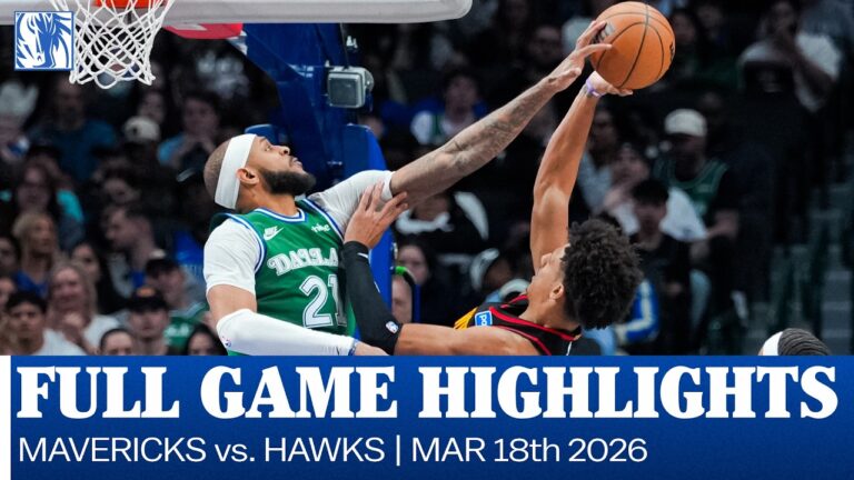 Mavericks Highlights vs. Atlanta Hawks March 18, 2026