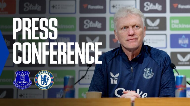 EVERTON v CHELSEA David Moyes’ Premier League press conference