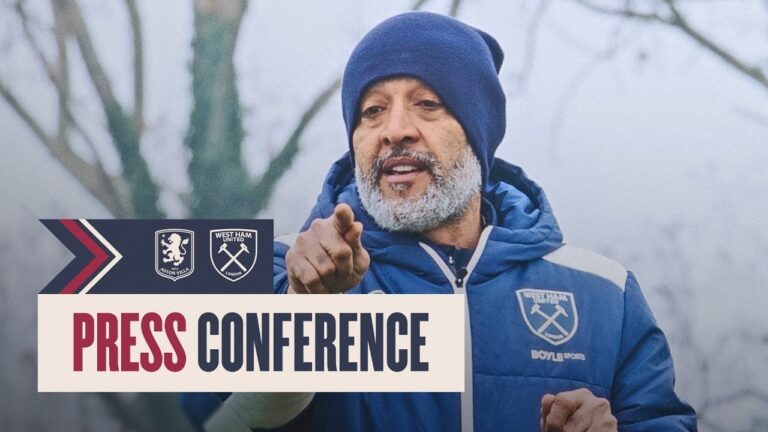 Villa Prep & International Break Nuno Espírito Santo’s Press Conference West Ham v Aston Villa