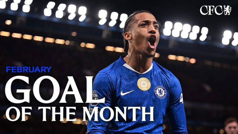 February Goal of the Month Chelsea FC 2025 26