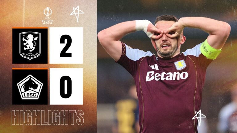 Into The Last Eight Aston Villa 2-0 Lille (3-0 AGG) UEFA Europa League Highlights