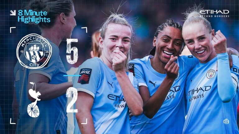 Extended Highlights Man City 5-2 Tottenham Huge WSL win at the Joie!