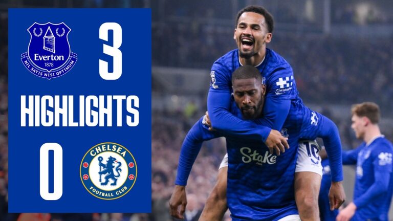EVERTON 3-0 CHELSEA Premier League highlights