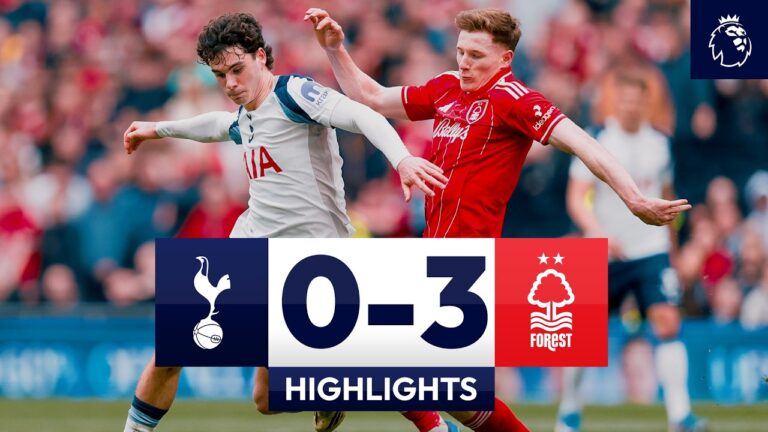 Spurs 0-3 Nottingham Forest Premier League Highlights