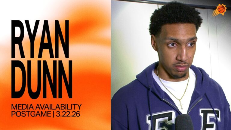 Ryan Dunn Postgame Media Availability Phoenix Suns 3-22-26