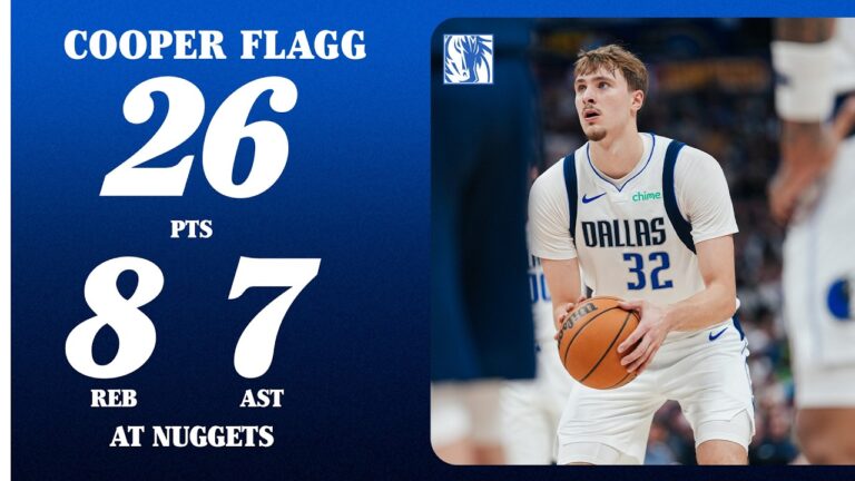 Cooper Flagg (26 PTS 8 REB 7 AST) at Denver Nuggets March 25, 2026