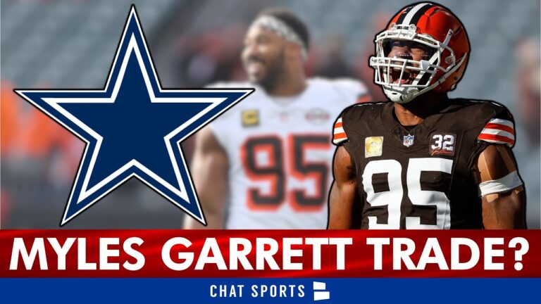 OH MY Myles Garrett Trade Rumors Are Here For The Dallas Cowboys