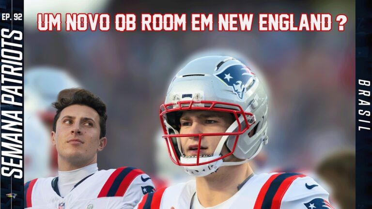 Patriots têm novo reserva para Drake Maye! BASTIDORES da seleção brasileira na nossa casa. Ep.92