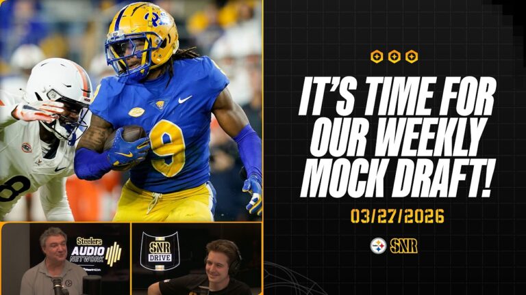 It’s Time For Our Weekly Mock Draft! SNR Drive (Mar.27) Pittsburgh Steelers
