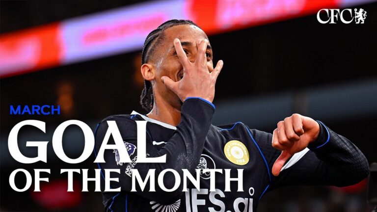 March Goal of the Month Chelsea FC 2025 26