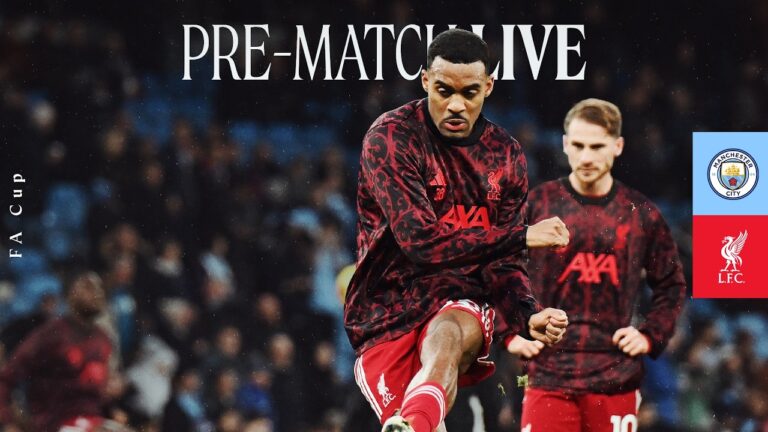 LIVE: Man City vs Liverpool Team news, previews & more FA Cup Quarter-Final