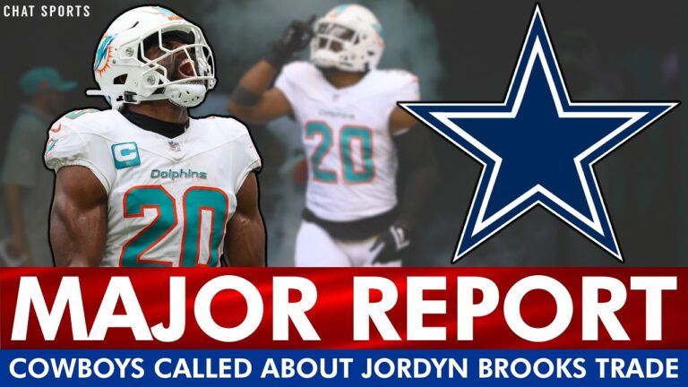 MAJOR REPORT: Cowboys Called Dolphins About A Jordyn Brooks Trade Cowboys Trade Rumors