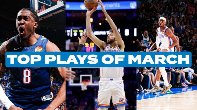 Top Plays From March 2025-26 NBA Season OKC Thunder