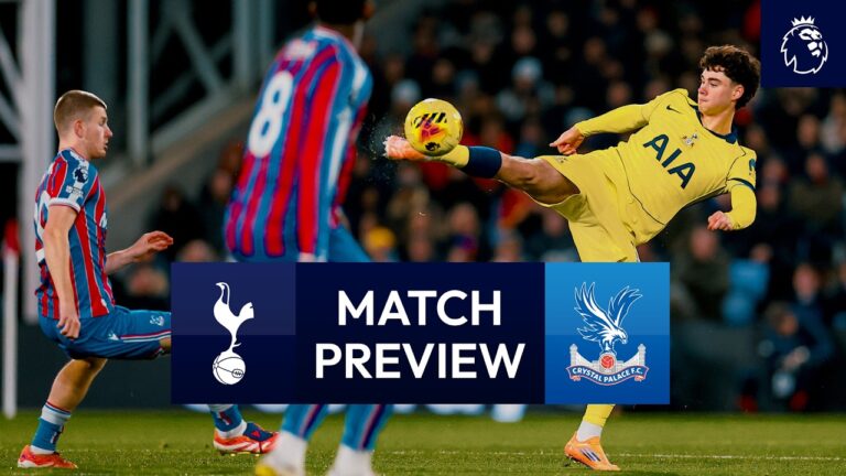 Spurs v Crystal Palace Premier League Match Preview