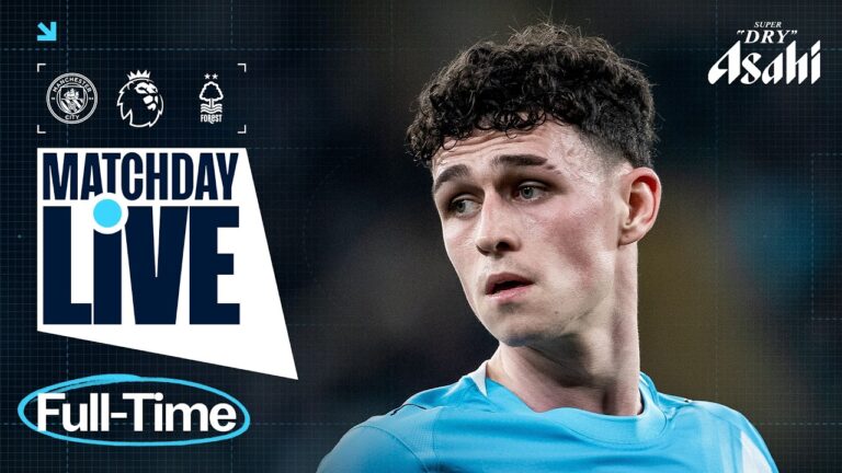 SEMENYO SCORES BUT CITY HELD BY FOREST Matchday Live Man City 2-2 Nottingham Forest