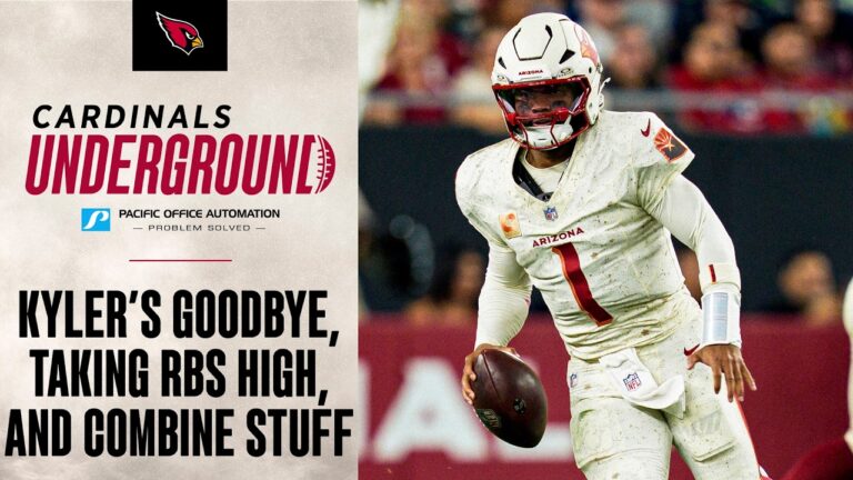 Cardinals Underground – Kyler Murray’s Goodbye, Taking Running Backs High, And Combine Stuff