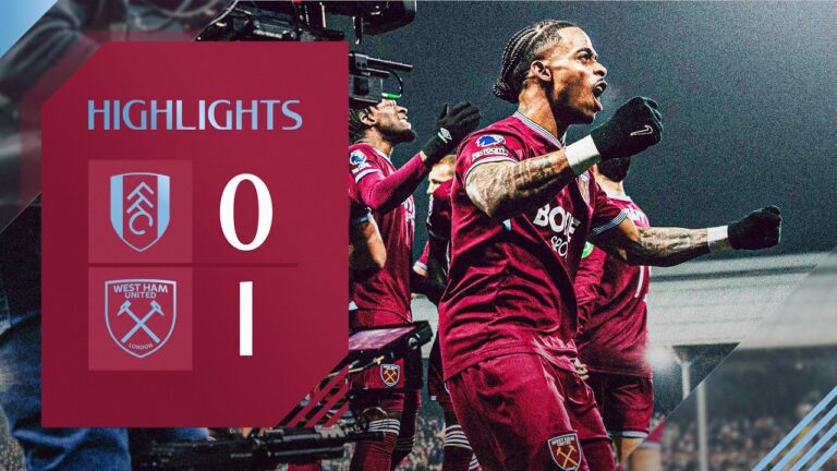 Summerville Fires Hammers To Away Win Fulham 0-1 West Ham Premier League Highlights