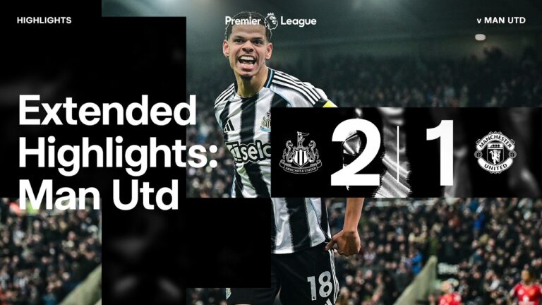 Newcastle United 2 Manchester United 1 EXTENDED Premier League Highlights