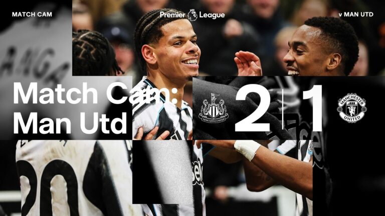 LATE DRAMA! Match Cam Newcastle United 2 Manchester United 1