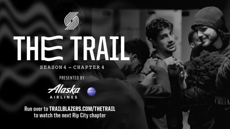The Trail: Season 4, Chapter 4: Star Qualities Portland Trail Blazers Docuseries