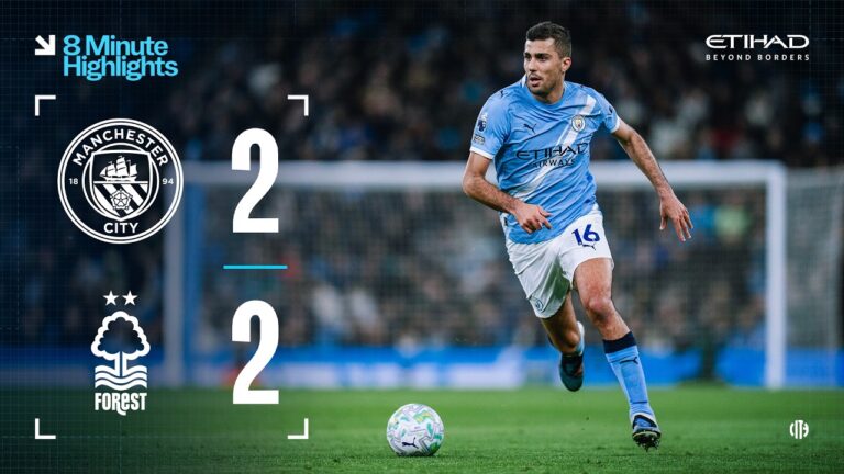 EXTENDED HIGHLIGHTS Man City 2-2 Nottingham Forest Semenyo &amp Rodri goals in frustrating draw!