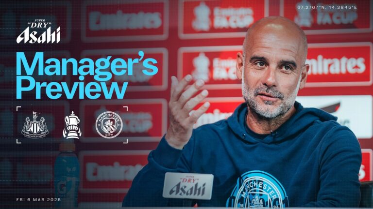 WATCH LIVE! MANAGER’S PREVIEW Pep Guardiola Newcastle United v Man City FA Cup
