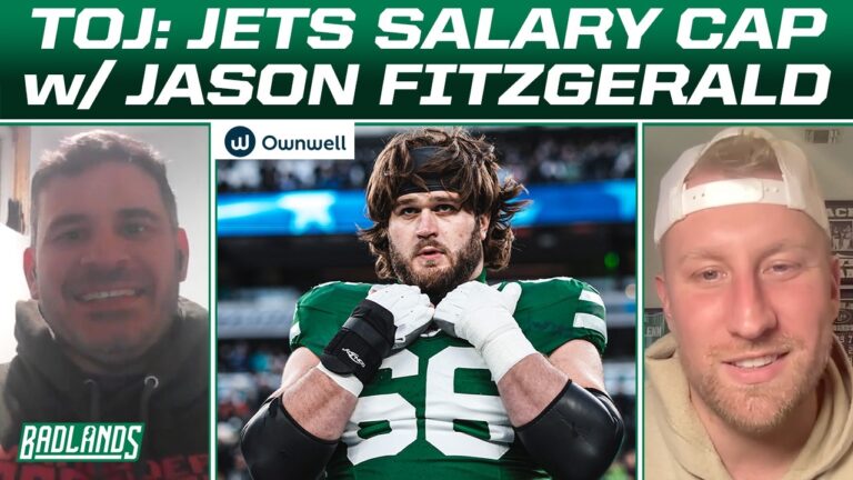 New York Jets Free Agency & Salary Cap Preview F Jason Fitzgerald (FULL BADLANDS)
