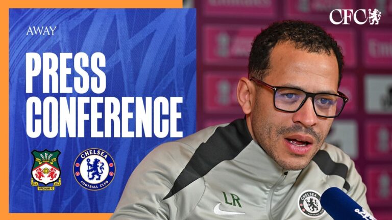 Rosenior Press Conference Wrexham vs Chelsea 06 03 26 Chelsea FC 25 26