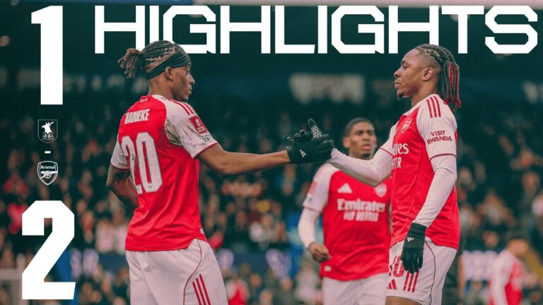 THE GUNNERS REACH FA CUP QUARTER-FINALS HIGHLIGHTS Mansfield Town vs Arsenal (1-2)