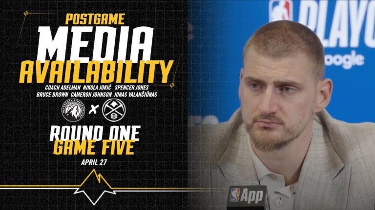 Denver Nuggets Postgame Press Conference After Game Five Win Vs. MIN
