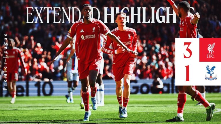 Extended Highlights: Liverpool 3-1 Crystal Palace Isak Finish, Wirtz Strike, Counter Attack Goal!