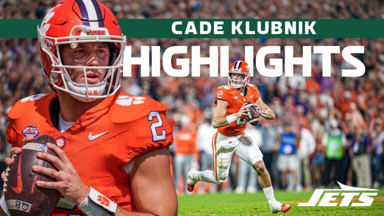 Jets Draft QB Cade Klubnik Clemson Stars BEST Plays