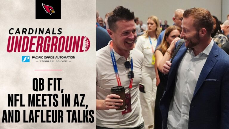 Cardinals Underground – QB Fit, NFL Meets In AZ, And LaFleur Talks