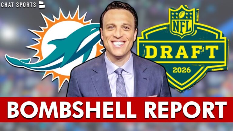 NFL Insider Drops BOMBSHELL REPORT On 2026 NFL Draft That Impacts The Miami Dolphins