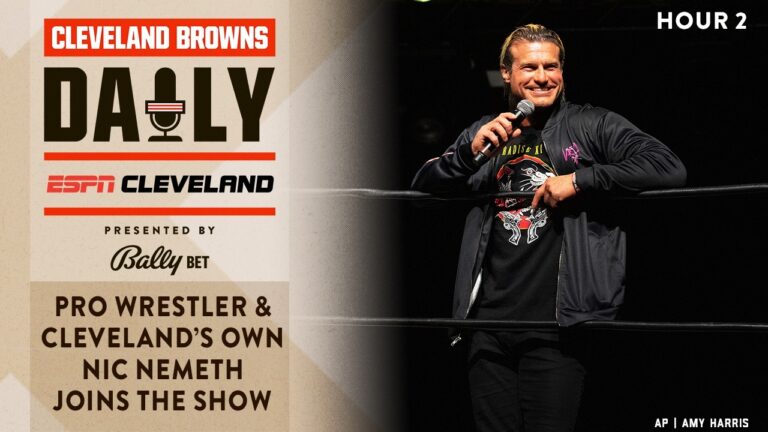 Pro Wrestler and Cleveland own Nic Nemeth Joins the Show PT. 2 Cleveland Browns Daily – 04.10.26