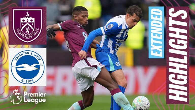 Burnley v Brighton Extended Premier League Highlights